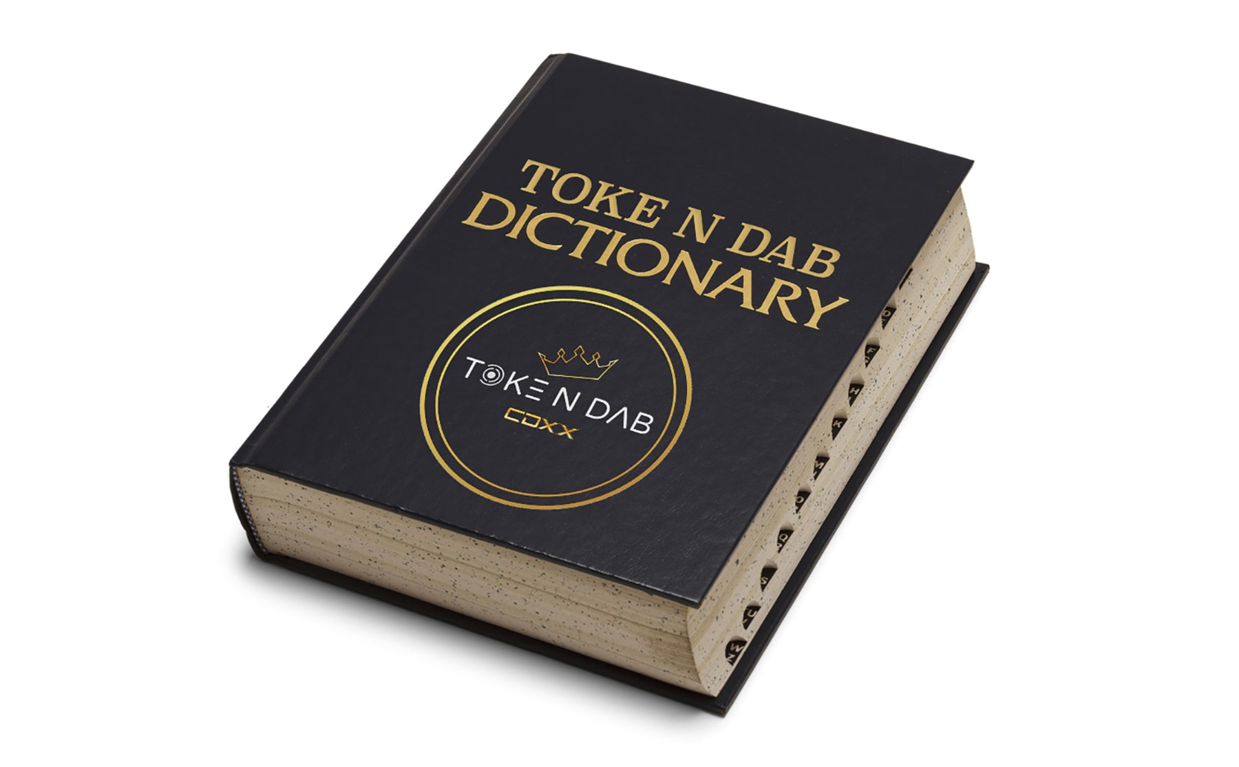 The Toke N Dab Dictionary